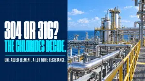 304 versus 316 instrument tubing